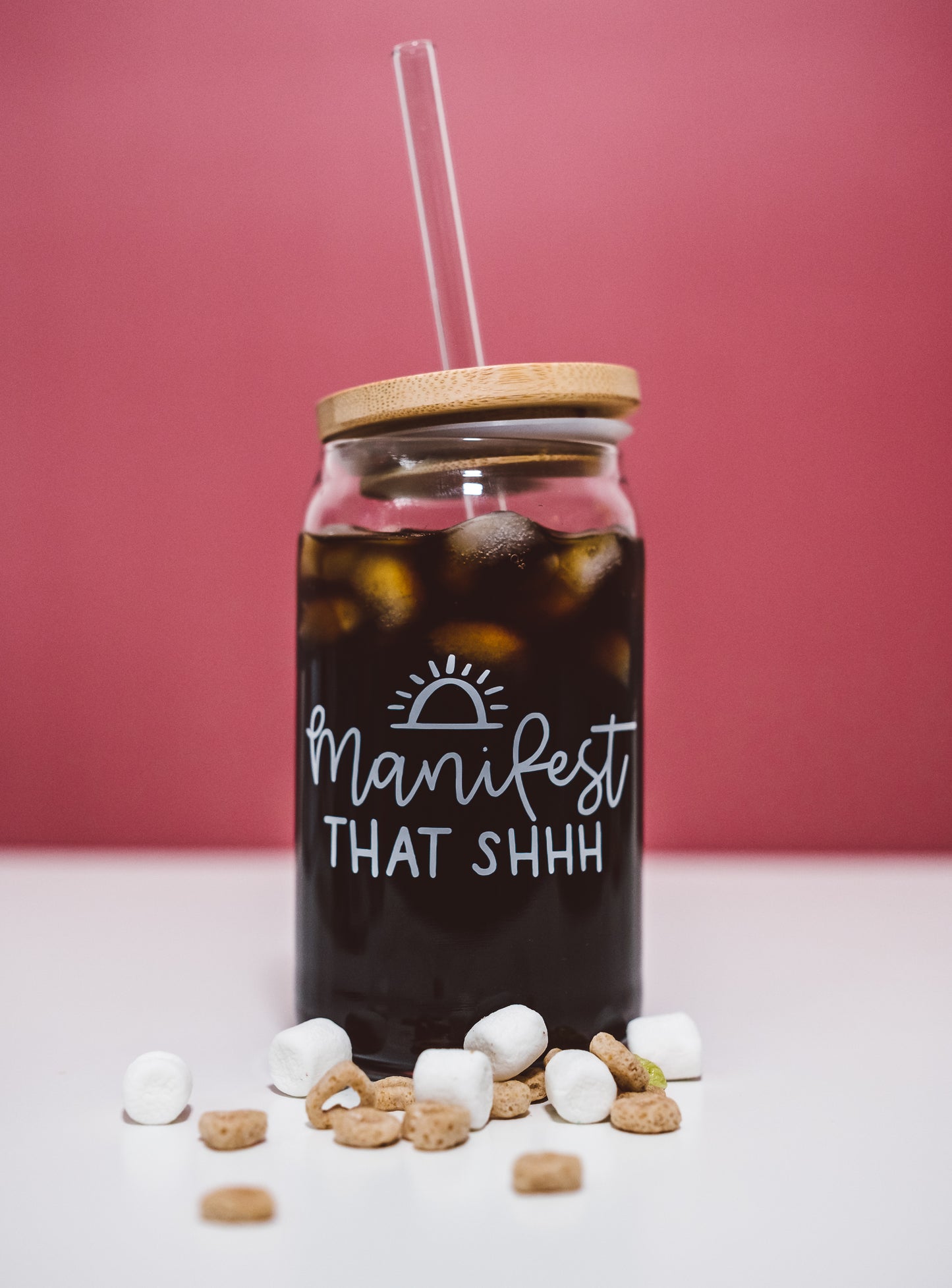 Manifest That Shhh- Beer Can Glass