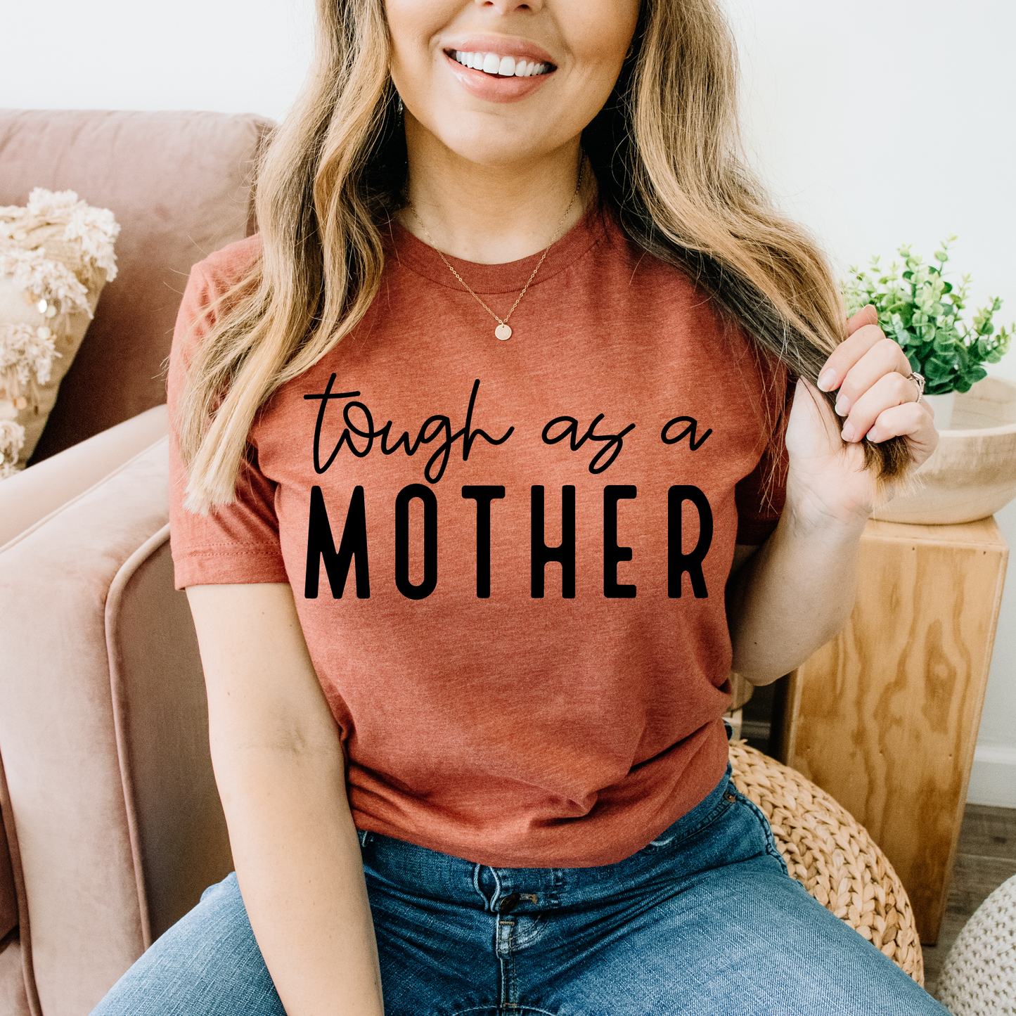 Tough As A Mother