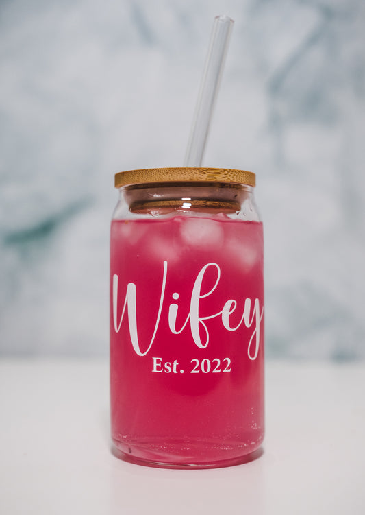 Wifey Est. 2022 - Beer Can Glass